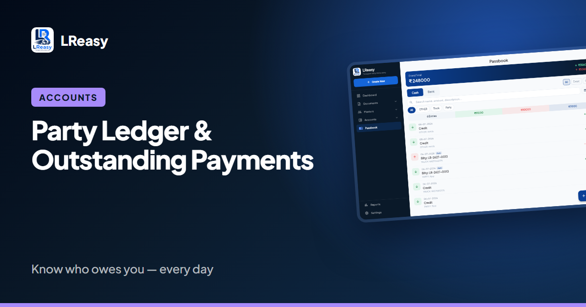 Party Ledger & Outstanding Payments: A Simple System for Transporters