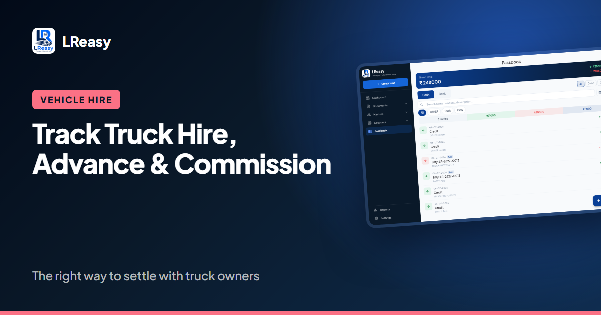 How to Track Truck Hire, Advance and Commission the Right Way